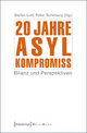 20 Jahre Asylkompromiss - Stefan Luft; Peter Schimany
