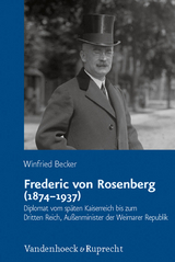 Frederic von Rosenberg (1874–1937) - Winfried Becker