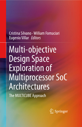 Multi-objective Design Space Exploration of Multiprocessor SoC Architectures - 