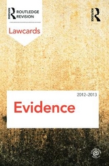 Evidence Lawcards 2012-2013 - Routledge