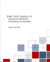 IBM SPSS Statistics 19 Advanced Statistical Procedures Companion - Norusis, Marija; Spss, Inc.