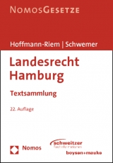 Landesrecht Hamburg - Hoffmann-Riem, Wolfgang; Schwemer, Holger