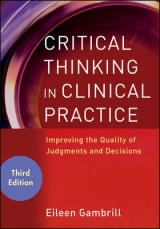 Critical Thinking in Clinical Practice - Gambrill, Eileen