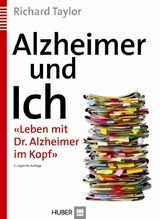 Alzheimer und Ich - Taylor, Richard; Müller-Hergl, Christian