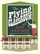 Flying Classroom -  Erich Kastner