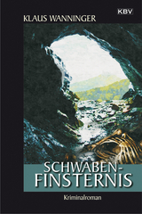 Schwaben-Finsternis - Klaus Wanninger