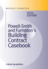 Powell]Smith and Furmston's Building Contract Casebook - Furmston, Michael