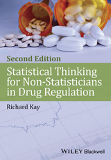 Statistical Thinking for Non-Statisticians in Drug Regulation -  Richard Kay