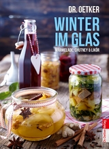 Winter im Glas - Dr. Oetker,  Dr. Oetker Verlag