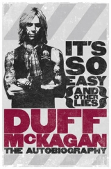 It's So Easy (and Other Lies) - McKagan, Duff