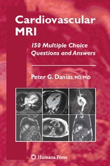 Cardiovascular MRI -  Peter G. Danias