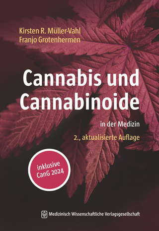 Cannabis und Cannabinoide - Kirsten R. Müller-Vahl; Franjo Grotenhermen