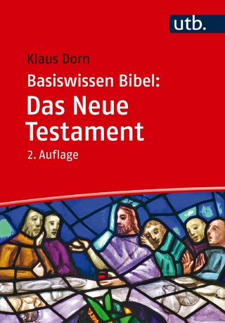 Basiswissen Bibel: Das Neue Testament - Klaus Dorn