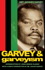 Garvey and Garveyism - Amy Jacques Garvey