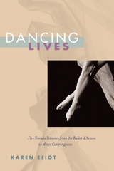 Dancing Lives - Eliot, Karen