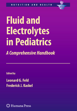 Fluid and Electrolytes in Pediatrics - 