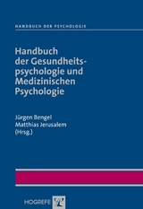 Handbuch der Gesundheitspsychologie und Medizinischen Psychologie - 