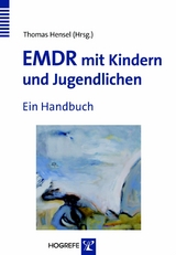 EMDR mit Kindern und Jugendlichen - 