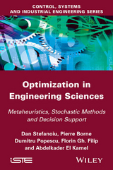 Optimization in Engineering Sciences -  Pierre Borne,  Florin Gheorghe Filip,  Abdelkader El Kamel,  Dumitru Popescu,  Dan Stefanoiu