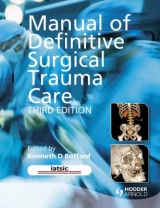 Manual of Definitive Surgical Trauma Care 3E - Boffard, Kenneth D