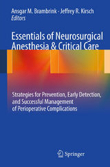 Essentials of Neurosurgical Anesthesia & Critical Care - 