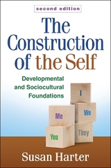 The Construction of the Self, Second Edition - Harter, Susan