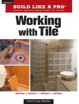 Working with Tile - Meehan, ,Tom,-,Meehan,,Lane