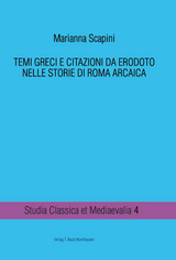 TEMI GRECI E CITAZIONI DA ERODOTO NELLE STORIE DI ROMA ARCAICA - Marianna Scapini