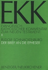 Der Brief an die Epheser - Schnackenburg, Rudolf; Luz, Ulrich; Gnilka, Joachim; Roloff, Jürgen; Klauck, Hans-Josef