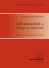 Galvanotechnik in Frage und Antwort - B Gaida, B Andreas, K Aßmann