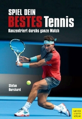 Spiel dein bestes Tennis - Stefan Burchard