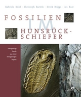 Fossilien im Hunsrück-Schiefer - Gabriele K Kühl, Christoph Bartels, Derek Briggs, Jes Rust