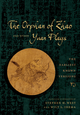 Orphan of Zhao and Other Yuan Plays - 