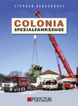 Colonia Spezialfahrzeuge - Stephan Bergerhoff, Reiner Rammelmann