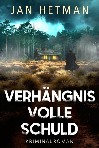 Verhängnisvolle Schuld - Jan Hetman