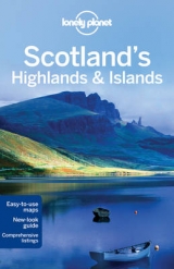 Lonely Planet Scotland's Highlands & Islands - Lonely Planet; Wilson, Neil