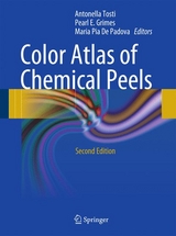 Color Atlas of Chemical Peels - Tosti, Antonella; Grimes, Pearl E.; De Padova, Maria Pia