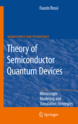 Theory of Semiconductor Quantum Devices - Fausto Rossi