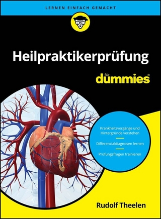 Heilpraktikerprüfung für Dummies - Rudolf Theelen