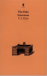 Elder Statesman -  T. S. Eliot