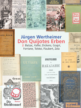 Don Quijotes Erben - Die Kunst des europäischen Romans - Jürgen Wertheimer