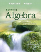Beginning Algebra with Applications & Visualization - Rockswold, Gary; Krieger, Terry
