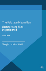 Literature and Film, Dispositioned -  Alice Gavin