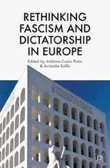 Rethinking Fascism and Dictatorship in Europe - 