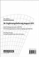 IDW Prüfungsstandards (IDW PS) IDW Stellungnahmen zur Rechnungslegung (IDW RS) - 