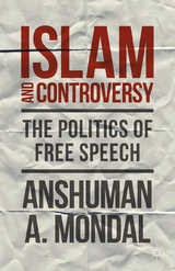 Islam and Controversy -  A. Mondal