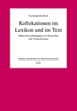 Kollokationen im Lexikon und im Text - Iva Kratochvílová