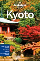 Lonely Planet Kyoto - Lonely Planet; Rowthorn, Chris