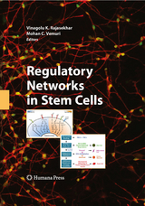Regulatory Networks in Stem Cells - 