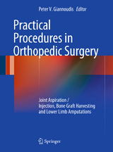 Practical Procedures in Orthopaedic Surgery - 